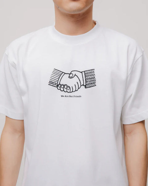 We Are Not Friends Not Friends Tee - White