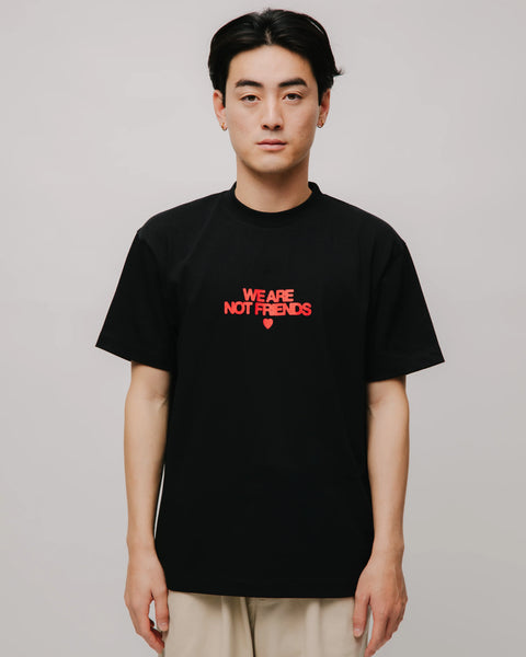 We Are Not Friends Bold Love Tee - Black